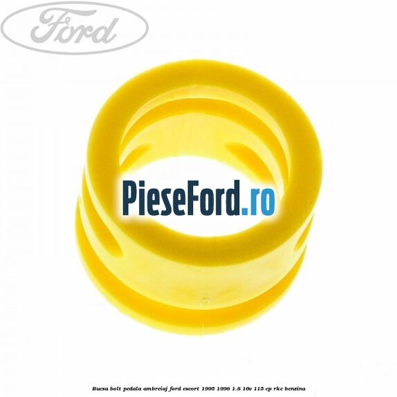 Bucsa bolt pedala ambreiaj Ford Escort 1995-1998 1.8 16V 115 cp RKC benzina
