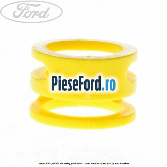 Bucsa bolt pedala ambreiaj Ford Escort 1995-1998 RS 2000 150 cp N7A benzina