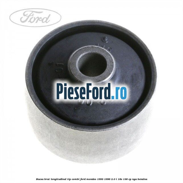 Bucsa brat longitudinal tip combi Ford Mondeo 1993-1996 2.0 i 16V 136 cp NGA benzina