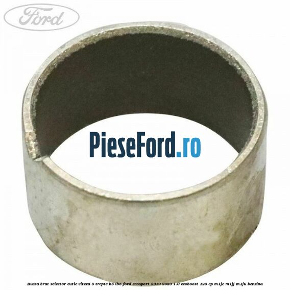 Bucsa brat selector cutie viteza 5 trepte B5/IB5 Ford EcoSport 2019-2023 1.0 EcoBoost 125 cp M1JC, M1JJ, M1JU benzina