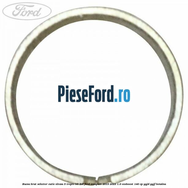 Bucsa brat selector cutie viteza 5 trepte B5/IB5 Ford EcoSport 2019-2023 1.0 EcoBoost 140 cp YYJD, YYJF benzina