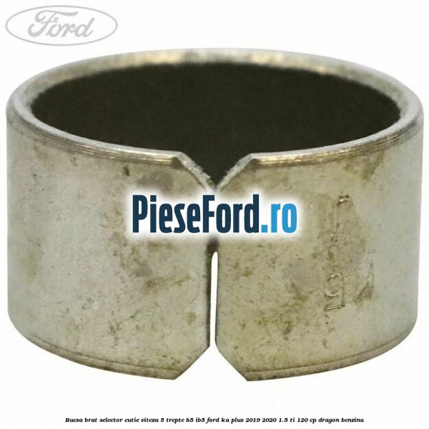 Bucsa brat selector cutie viteza 5 trepte B5/IB5 Ford Ka plus 2019-2020 1.5 Ti 120 cp dragon benzina