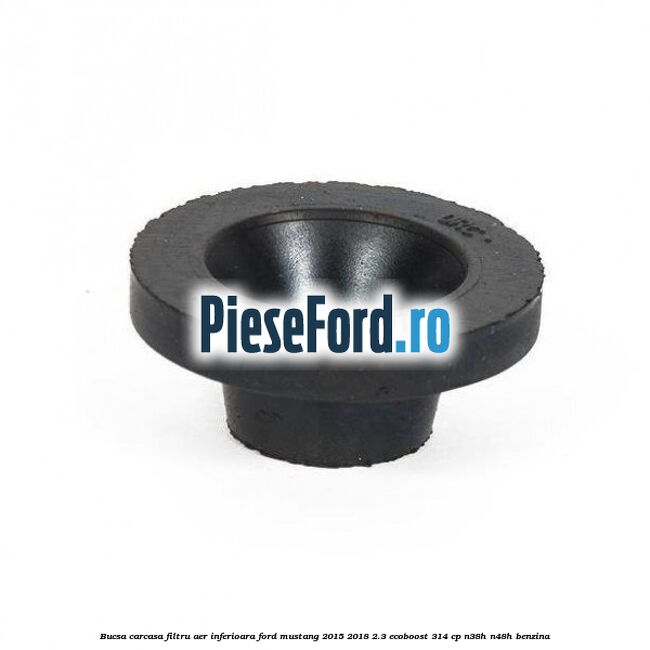Bucsa carcasa filtru aer inferioara Ford Mustang 2015-2018 2.3 EcoBoost 314 cp N38H, N48H benzina