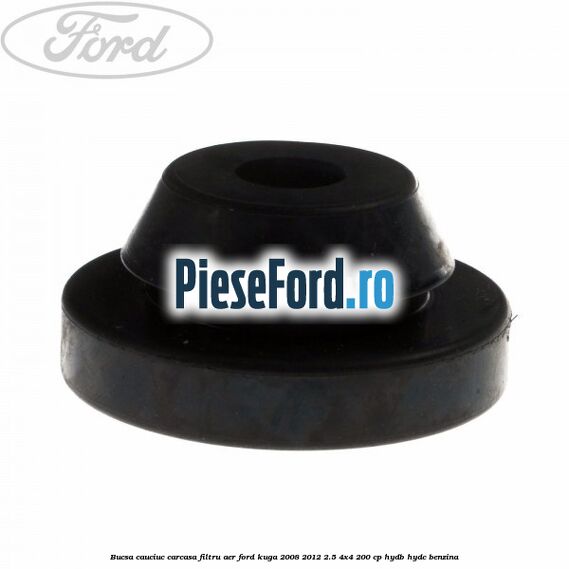 Bucsa cauciuc carcasa filtru aer Ford Kuga 2008-2012 2.5 4x4 200 cp HYDB, HYDC benzina