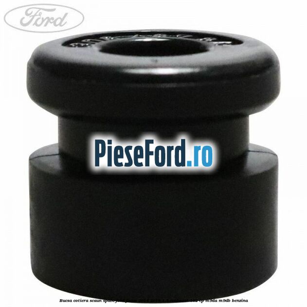 Bucsa cotiera scaun spate Ford Focus 2014-2018 1.5 EcoBoost 182 cp M9DA, M9DB benzina