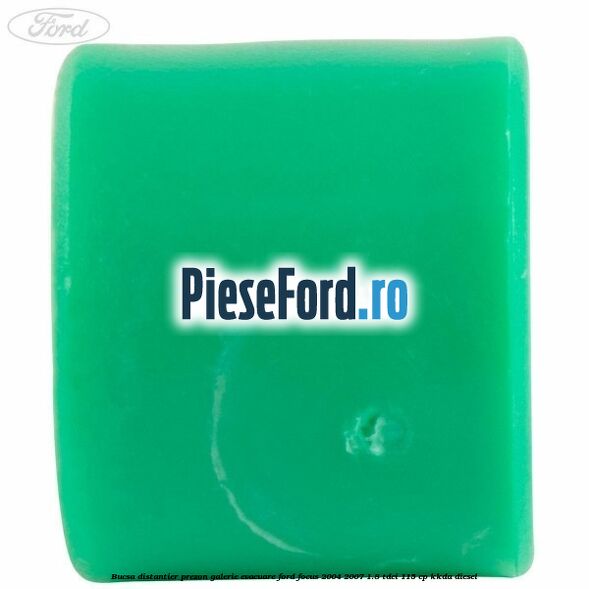 Bucsa distantier prezon galerie evacuare Ford Focus 2004-2007 1.8 TDCi 115 cp KKDA diesel