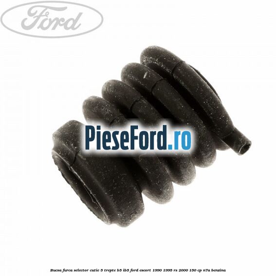 Bucsa furca selector cutie 5 trepte B5/IB5 Ford Escort 1990-1995 RS 2000 150 cp N7A benzina