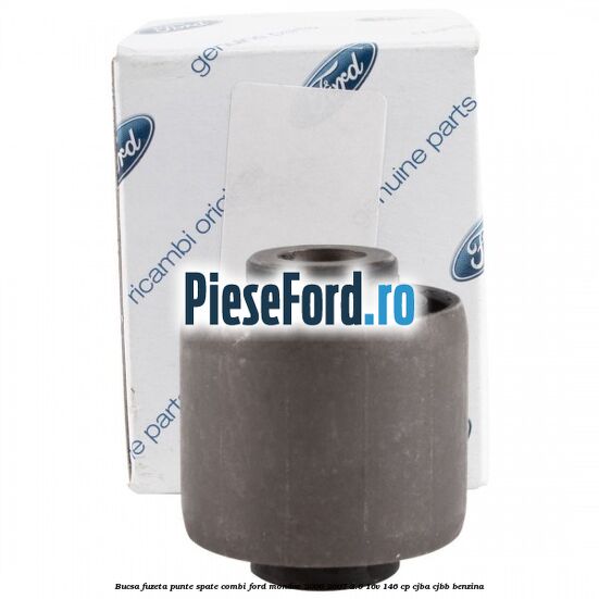 Bucsa fuzeta punte spate combi Ford Mondeo 2000-2007 2.0 16V 146 cp CJBA, CJBB benzina