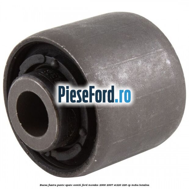 Bucsa fuzeta punte spate combi Ford Mondeo 2000-2007 ST220 226 cp MEBA benzina