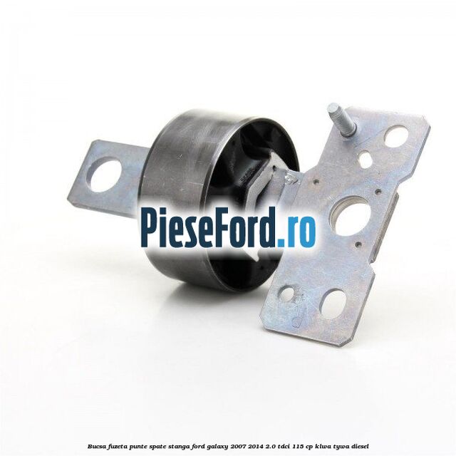 Bucsa fuzeta punte spate stanga Ford Galaxy 2007-2014 2.0 TDCi 115 cp KLWA, TYWA diesel