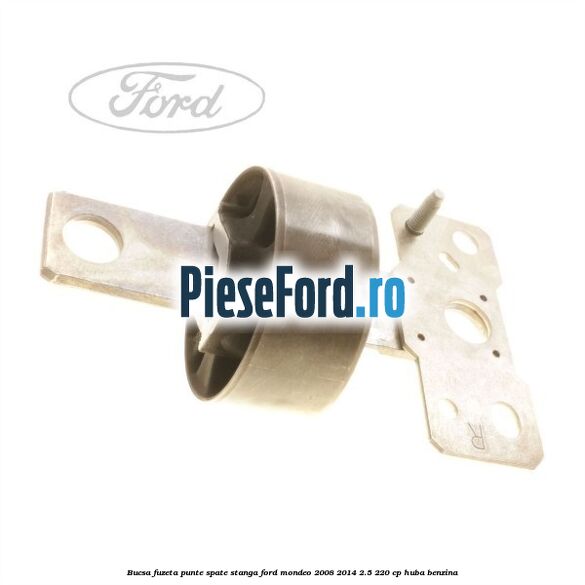 Bucsa fuzeta punte spate stanga Ford Mondeo 2008-2014 2.5 220 cp