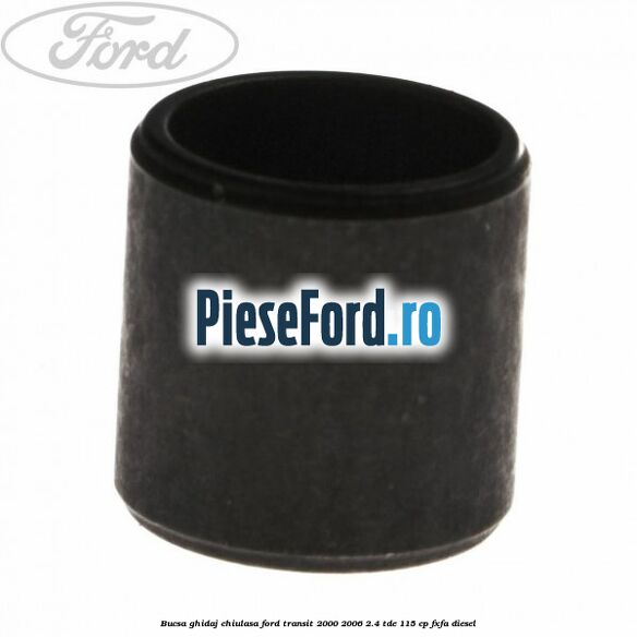 Bucsa ghidaj chiulasa Ford Transit 2000-2006 2.4 TDE 115 cp FXFA diesel
