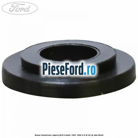 Bucsa incuietoare capota Ford Transit 1991-1994 2.5 DI 80 cp 4DA diesel