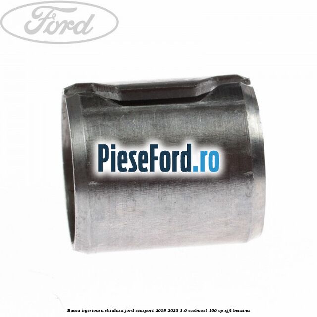 Bucsa inferioara chiulasa Ford EcoSport 2019-2023 1.0 EcoBoost 100 cp SFJL benzina