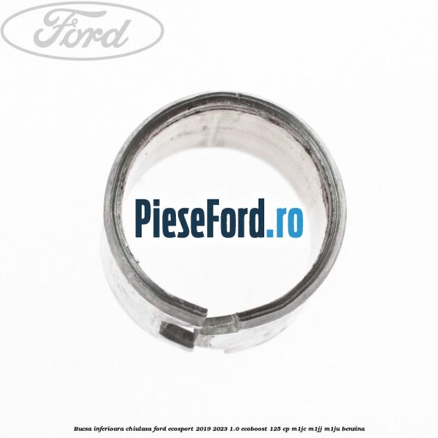 Bucsa inferioara chiulasa Ford EcoSport 2019-2023 1.0 EcoBoost 125 cp M1JC, M1JJ, M1JU benzina