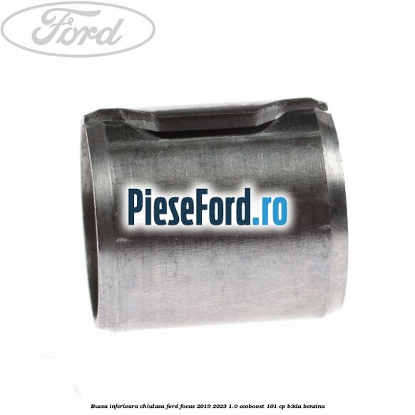 Bucsa inferioara chiulasa Ford Focus 2019-2023 1.0 EcoBoost 101 cp B3DA benzina