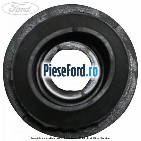 Bucsa inferioara radiator apa Ford Focus 2014-2018 2.0 TDCi ST 185 cp T8DA diesel