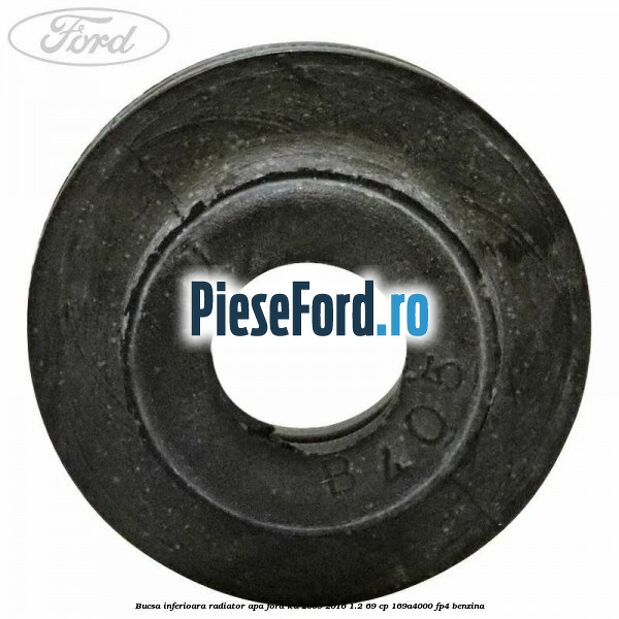 Bucsa inferioara radiator apa Ford Ka 2009-2016 1.2 69 cp 169A4000, FP4 benzina