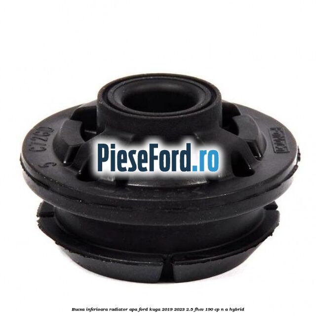 Bucsa inferioara radiator apa Ford Kuga 2019-2023 2.5 FHEV 190 cp n/a hybrid
