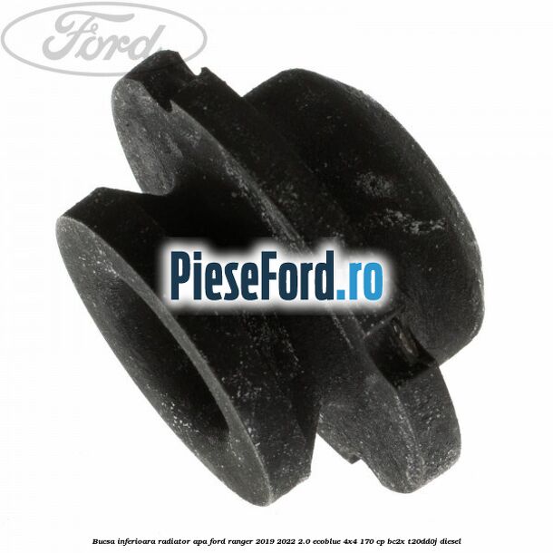 Bucsa inferioara radiator apa Ford Ranger 2019-2022 2.0 EcoBlue 4x4 170 cp BC2X, T20DD0J diesel