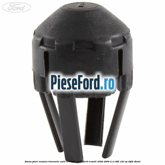 Bucsa pivot maneta timonerie cutie 5 trepte MT75 Ford Transit 2000-2006 2.4 TDdi 120 cp D4FA diesel