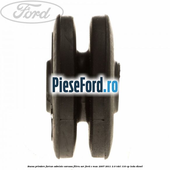 Bucsa prindere furtun admisie carcasa filtru aer Ford C-Max 2007-2011 2.0 TDCi 110 cp IXDA diesel