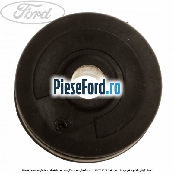 Bucsa prindere furtun admisie carcasa filtru aer Ford C-Max 2007-2011 2.0 TDCi 133 cp G6DC, G6DE, G6DF diesel