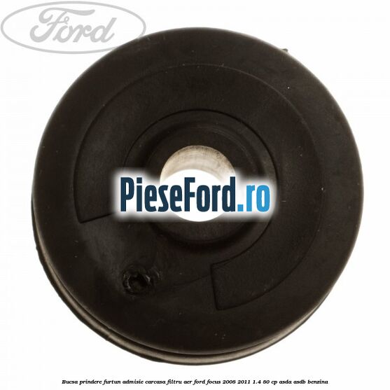 Bucsa prindere furtun admisie carcasa filtru aer Ford Focus 2008-2011 1.4 80 cp ASDA, ASDB benzina