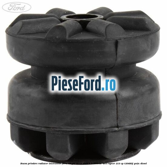 Bucsa prindere radiator intercooler Ford Ranger 2019-2022 2.0 EcoBlue 4x4 Raptor 213 cp Bucsa prindere radiator intercooler Ford Ranger 2019-2022 2.0 EcoBlue 4x4 Raptor 213 cp T20DD0J, YN2X diesel