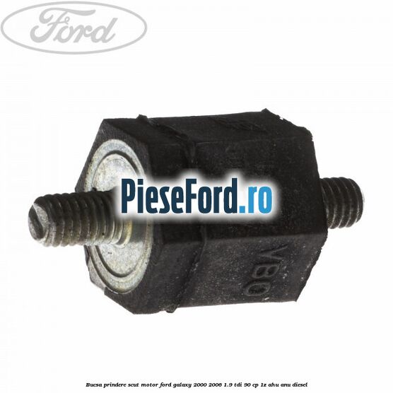 Bucsa prindere scut motor Ford Galaxy 2000-2006 1.9 TDI 90 cp 1Z, AHU, ANU diesel