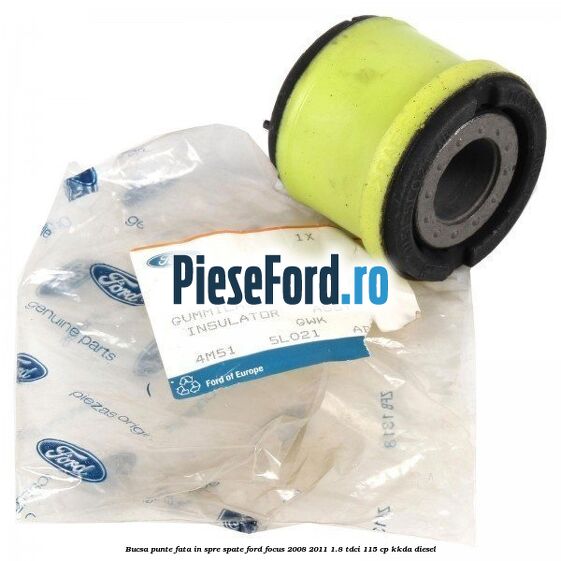 Bucsa punte fata in spre spate Ford Focus 2008-2011 1.8 TDCi 115 cp Bucsa punte fata in spre spate Ford Focus 2008-2011 1.8 TDCi 115 cp KKDA diesel