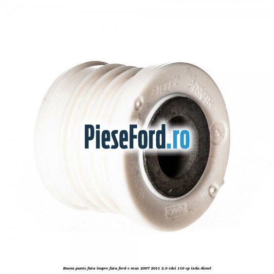 Bucsa punte fata inspre fata Ford C-Max 2007-2011 2.0 TDCi 110 cp IXDA diesel