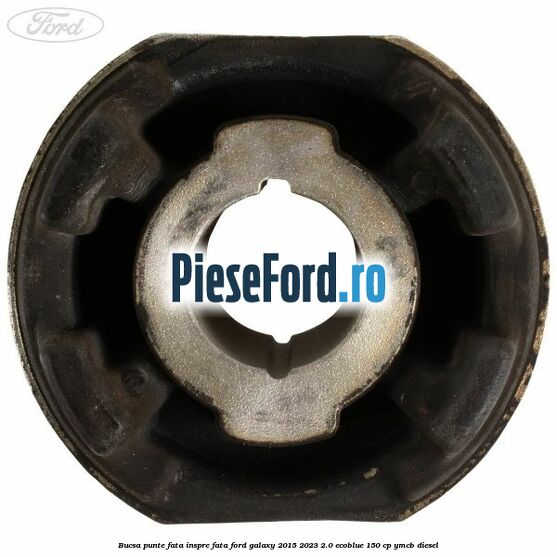 Bucsa punte fata inspre fata Ford Galaxy 2015-2023 2.0 EcoBlue 150 cp Bucsa punte fata inspre fata Ford Galaxy 2015-2023 2.0 EcoBlue 150 cp YMCB diesel