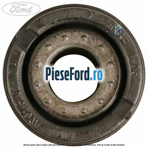 Bucsa punte fata inspre fata Ford Grand C-Max 2016-2020 1.0 EcoBoost 100 cp M2DA, M2DC benzina