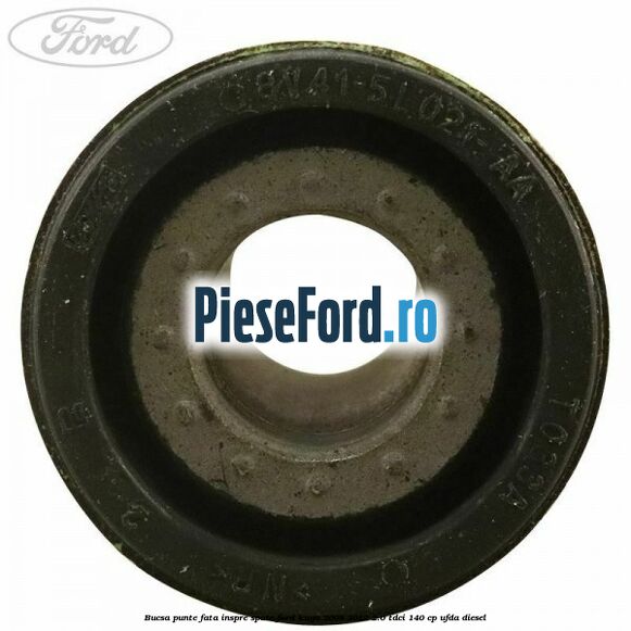 Bucsa punte fata inspre spate Ford Kuga 2008-2012 2.0 TDCI 140 cp Bucsa punte fata inspre spate Ford Kuga 2008-2012 2.0 TDCI 140 cp UFDA diesel