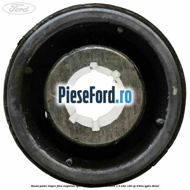 Bucsa punte inspre fata suspensie sport Ford Mondeo 2008-2014 1.8 TDCi 125 cp KHBA, QYBA diesel