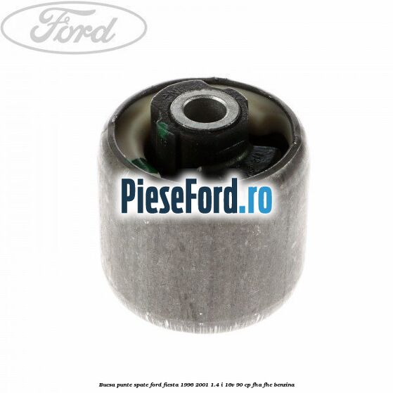 Bucsa punte spate Ford Fiesta 1996-2001 1.4 i 16V 90 cp FHA, FHE benzina