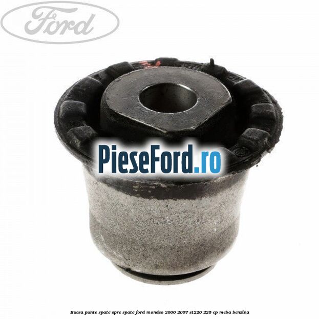 Bucsa punte spate spre spate Ford Mondeo 2000-2007 ST220 226 cp MEBA benzina