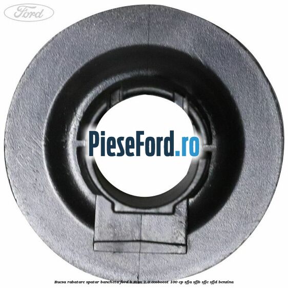 Bucsa rabatare spatar bancheta Ford B-Max 1.0 EcoBoost 100 cp SFJA, SFJB, SFJC, SFJD benzina