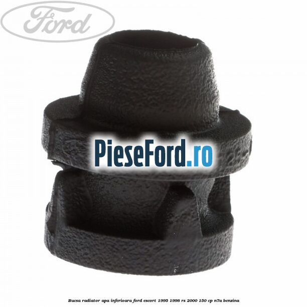 Bucsa radiator apa inferioara Ford Escort 1995-1998 RS 2000 150 cp N7A benzina