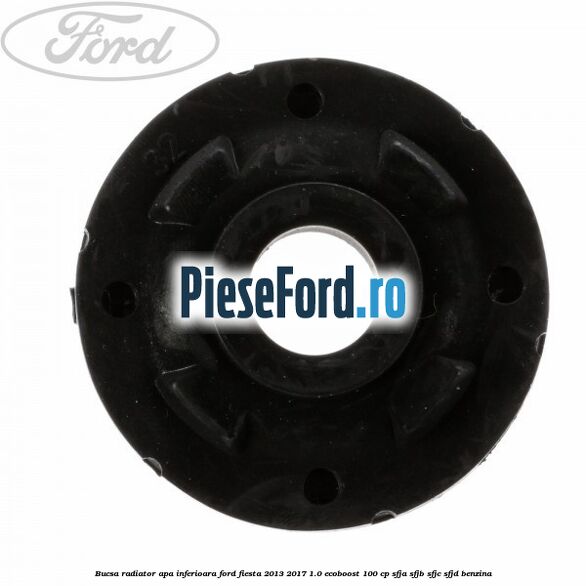 Bucsa radiator apa, inferioara Ford Fiesta 2013-2017 1.0 EcoBoost 100 cp SFJA, SFJB, SFJC, SFJD benzina