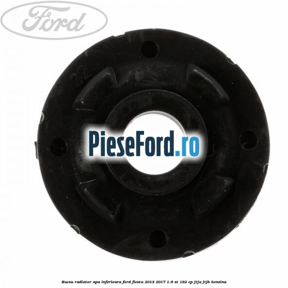 Bucsa radiator apa, inferioara Ford Fiesta 2013-2017 1.6 ST 182 cp JTJA, JTJB benzina