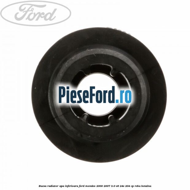 Bucsa radiator apa, inferioara Ford Mondeo 2000-2007 3.0 V6 24V 204 cp REBA benzina