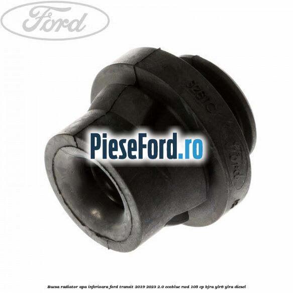 Bucsa radiator apa, inferioara Ford Transit 2019-2023 2.0 EcoBlue RWD 105 cp BJRA, YLR6, YLRA diesel