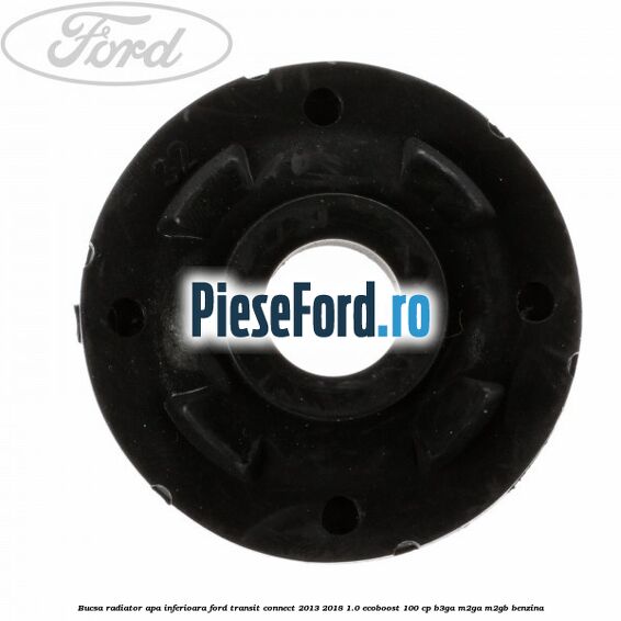 Bucsa radiator apa, inferioara Ford Transit Connect 2013-2018 1.0 EcoBoost 100 cp B3GA, M2GA, M2GB benzina