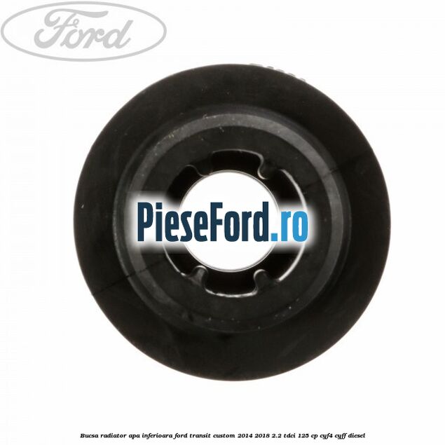 Bucsa radiator apa, inferioara Ford Transit Custom 2014-2018 2.2 TDCi 125 cp CYF4, CYFF diesel