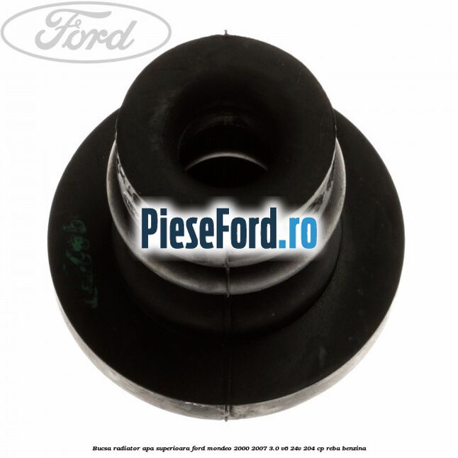 Bucsa radiator apa, superioara Ford Mondeo 2000-2007 3.0 V6 24V 204 cp REBA benzina
