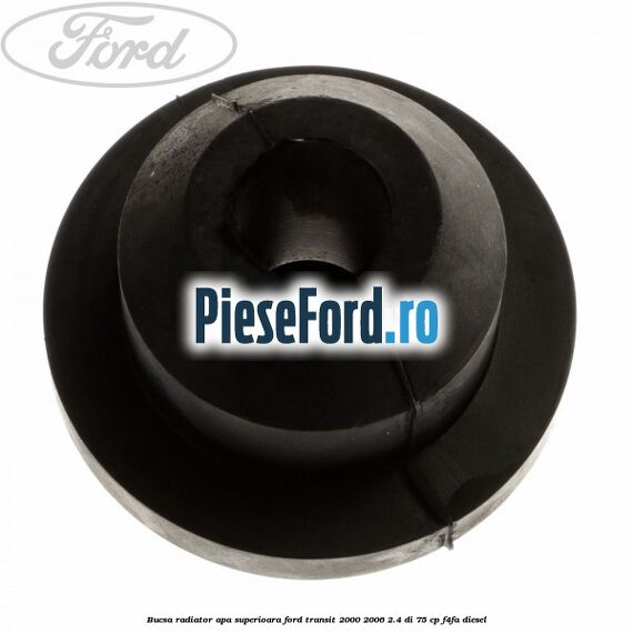 Bucsa radiator apa, superioara Ford Transit 2000-2006 2.4 DI 75 cp F4FA diesel