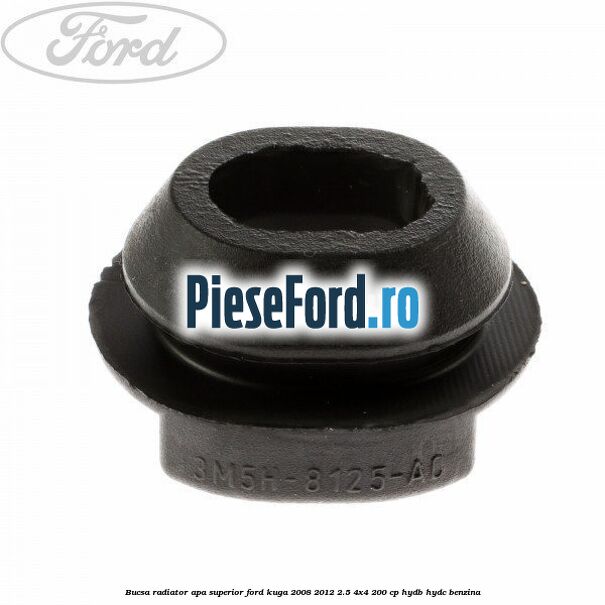 Bucsa radiator apa, superior Ford Kuga 2008-2012 2.5 4x4 200 cp
