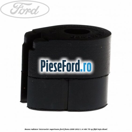 Bucsa radiator intercooler superioara Ford Fiesta 2008-2012 1.4 TDCi 70 cp Bucsa radiator intercooler superioara Ford Fiesta 2008-2012 1.4 TDCi 70 cp F6JD, KVJA diesel